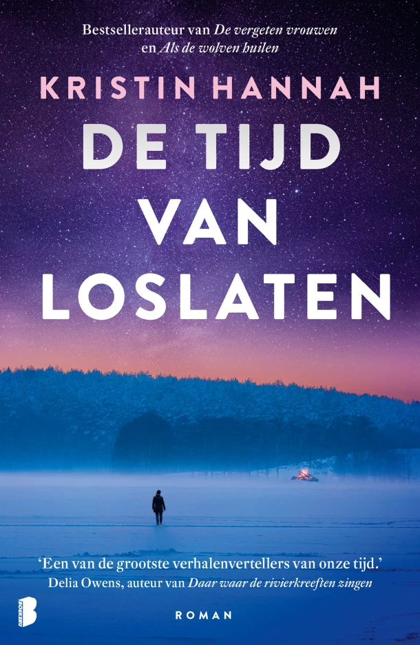 De tijd van loslaten – Kristin Hannah – boek cover