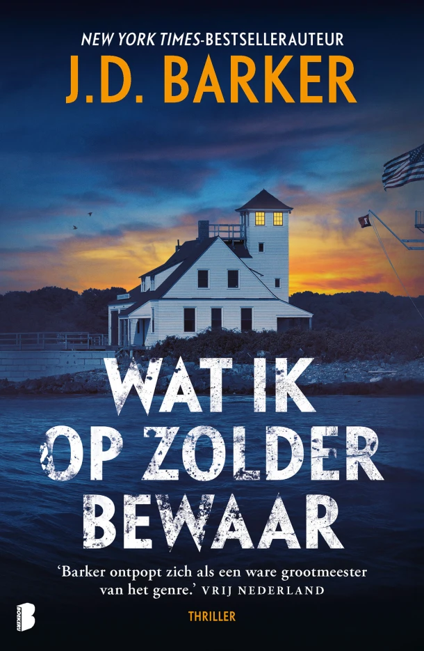 Wat ik op zolder bewaar – J.D. Barker – boek cover
