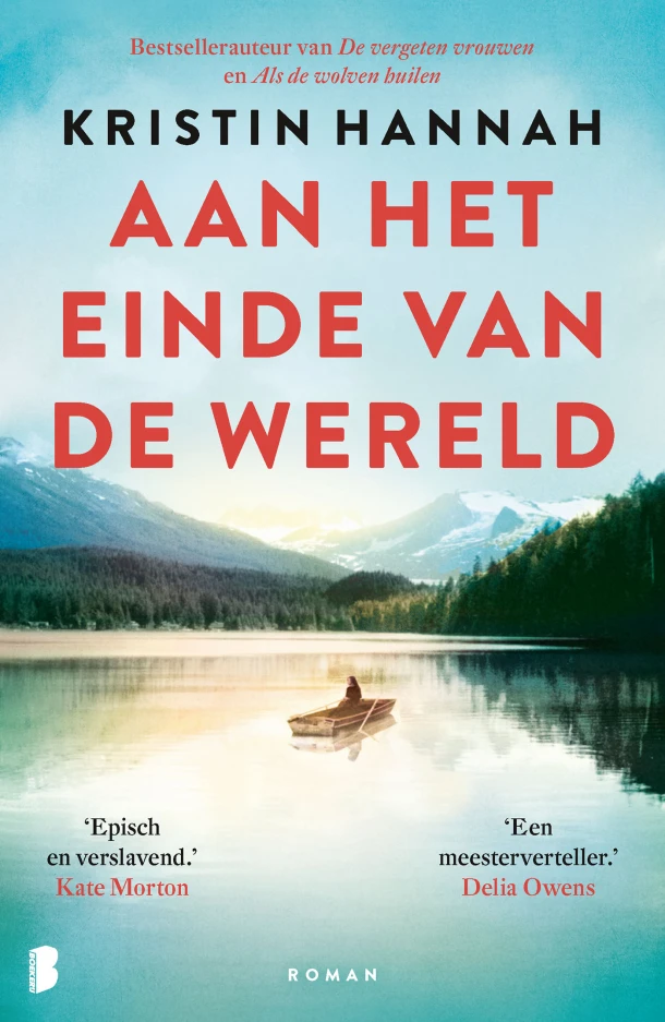 Aan het einde van de wereld – Kristin Hannah – boek cover