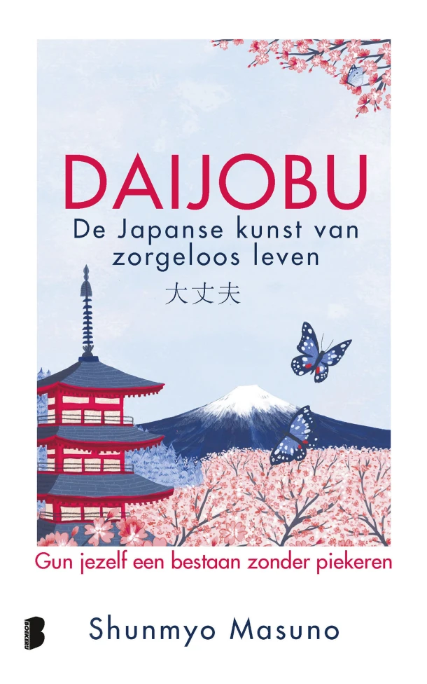 Daijobu: de Japanse kunst van zorgeloos leven – Shunmyo Masuno – boek cover