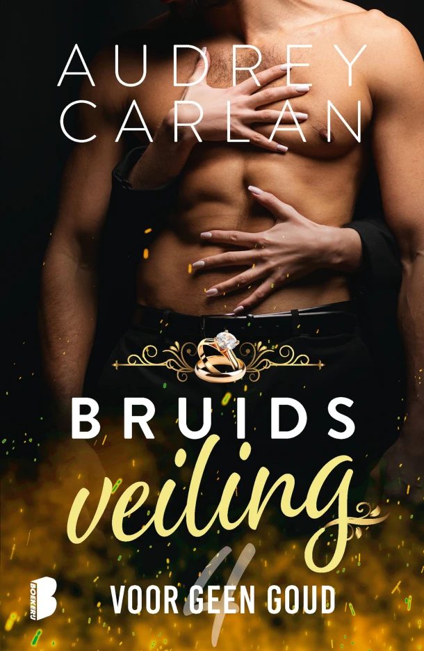 Voor geen goud – Audrey Carlan – boek cover