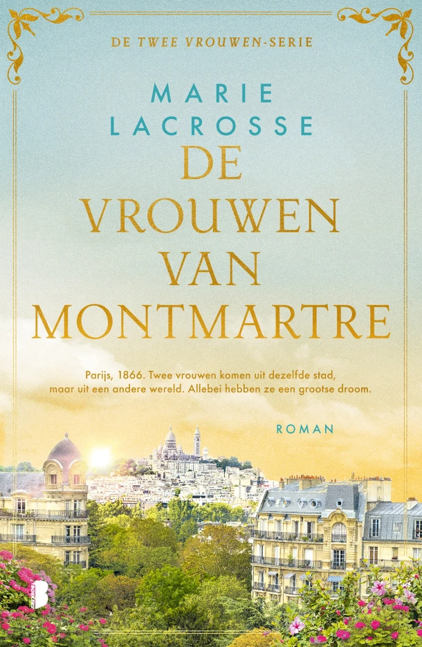 De vrouwen van Montmartre – Marie Lacrosse – boek cover