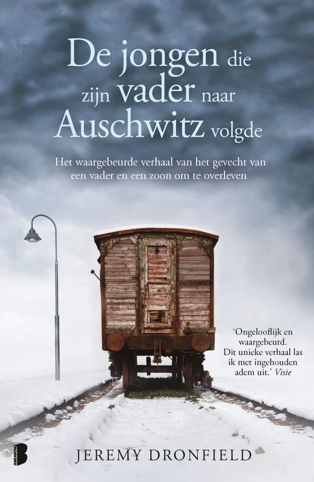 De jongen die zijn vader naar Auschwitz volgde – Jeremy Dronfield – boek cover