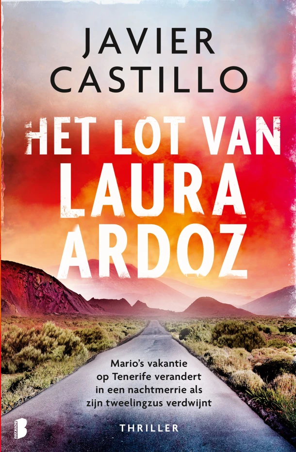 Het lot van Laura Ardoz – Javier Castillo – boek cover