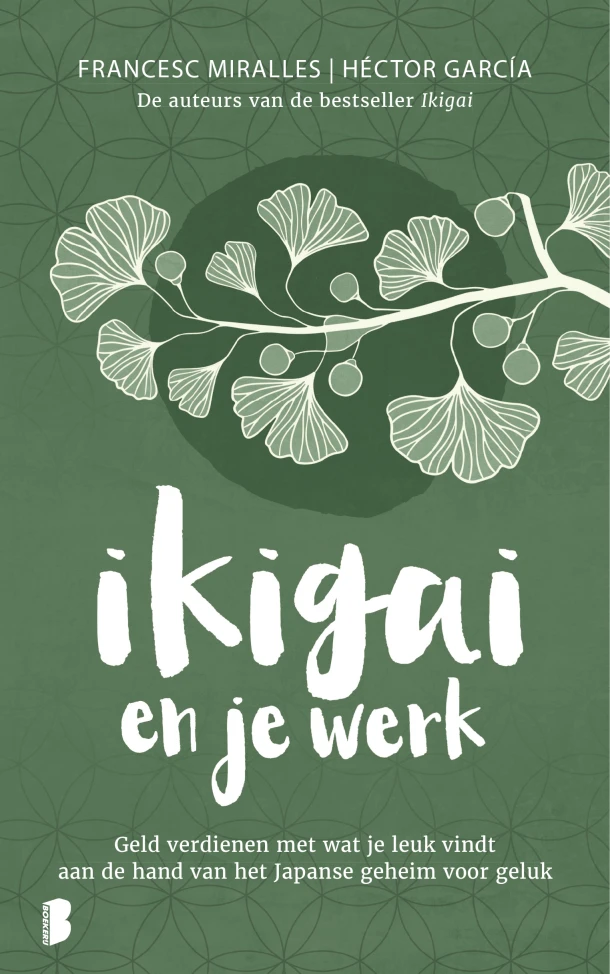 Ikigai en je werk – Francesc Miralles – boek cover