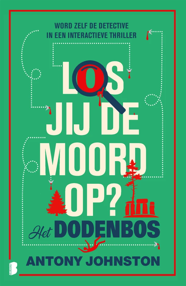 Los jij de moord op? - Het dodenbos – Antony Johnston – boek cover