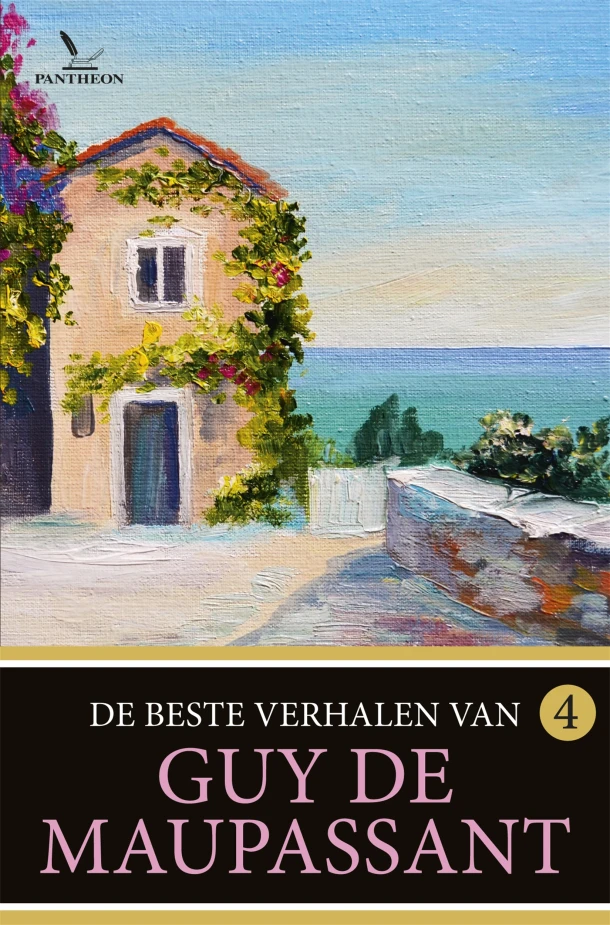 De beste verhalen van Guy de Maupassant 4 – Guy de Maupassant – boek cover