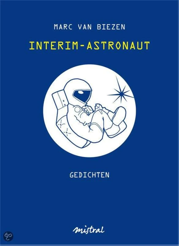 Interim-astronaut – Marc van Biezen – boek cover