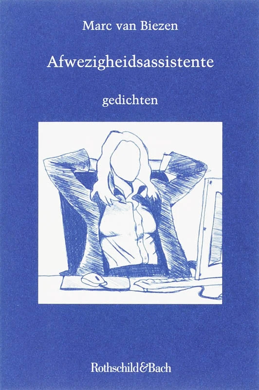 Afwezigheidsassistente – Marc van Biezen – boek cover