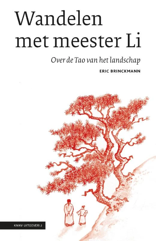 Wandelen met meester Li – Eric Brinckmann – boek cover