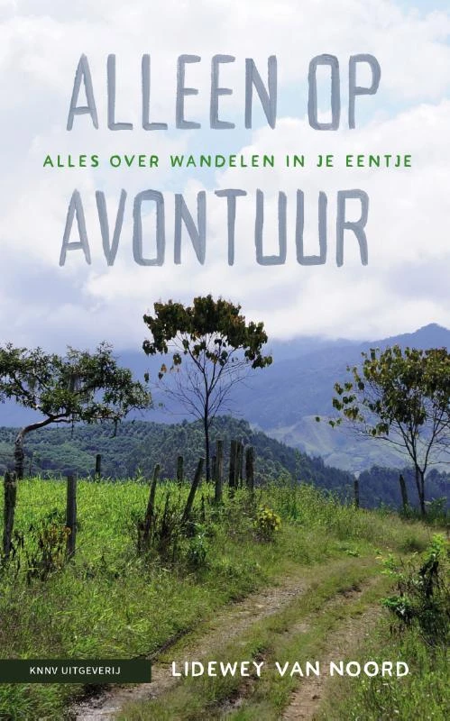 Alleen op avontuur – Lidewey van Noord – boek cover