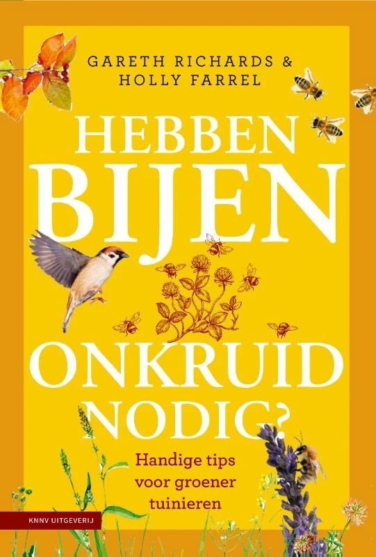 Hebben bijen onkruid nodig? – Gareth Richards – boek cover