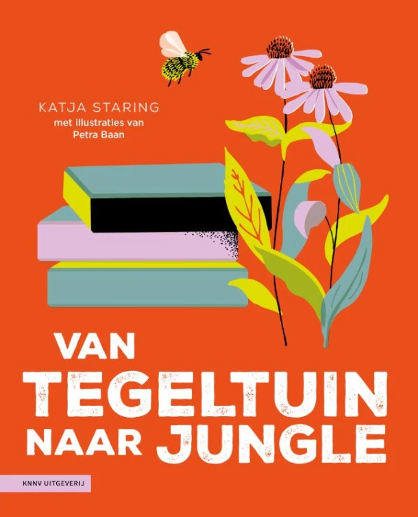 Van tegeltuin naar jungle – Katja Staring – boek cover