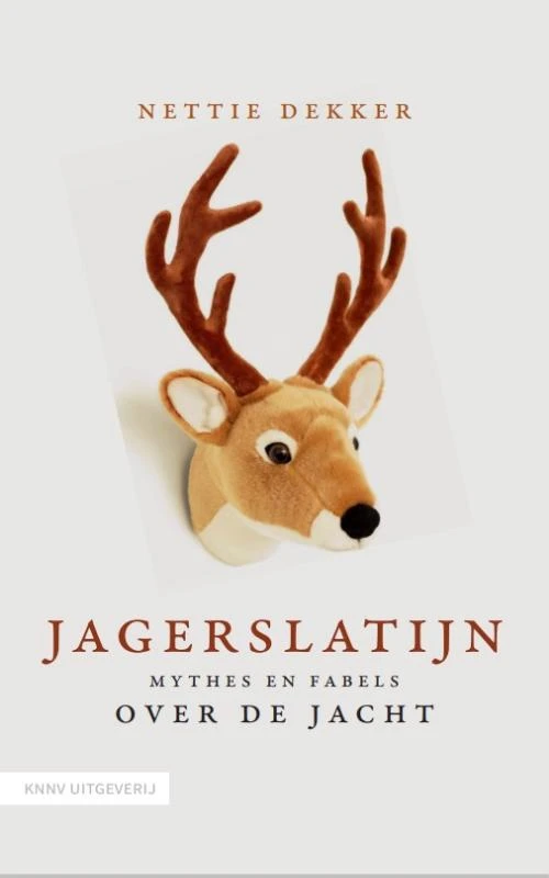 Jagerslatijn – Nettie Dekker – boek cover