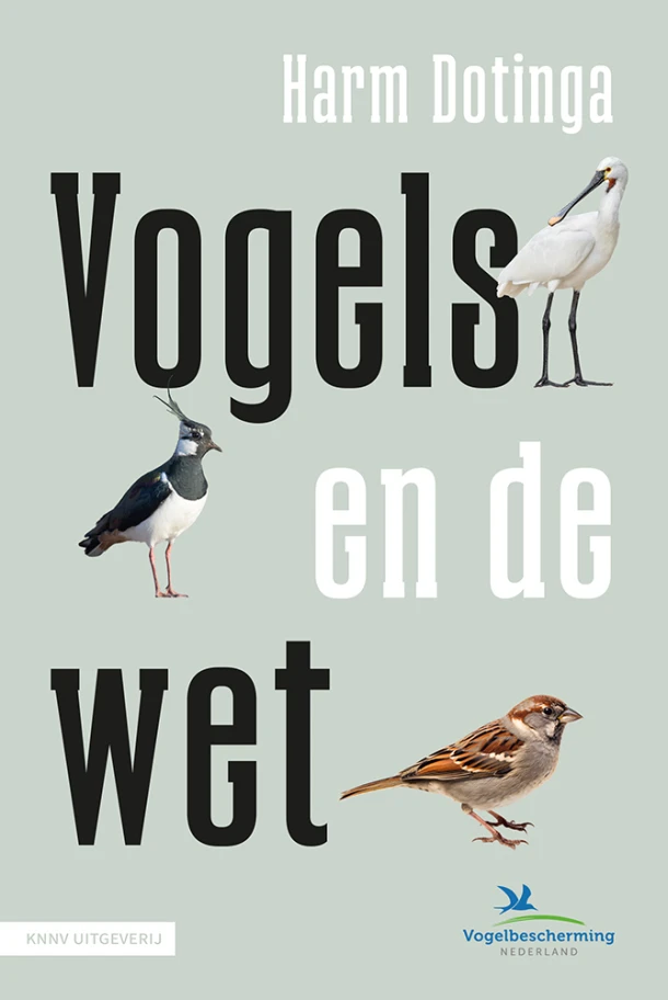 Vogels en de wet – Harm Dotinga – boek cover