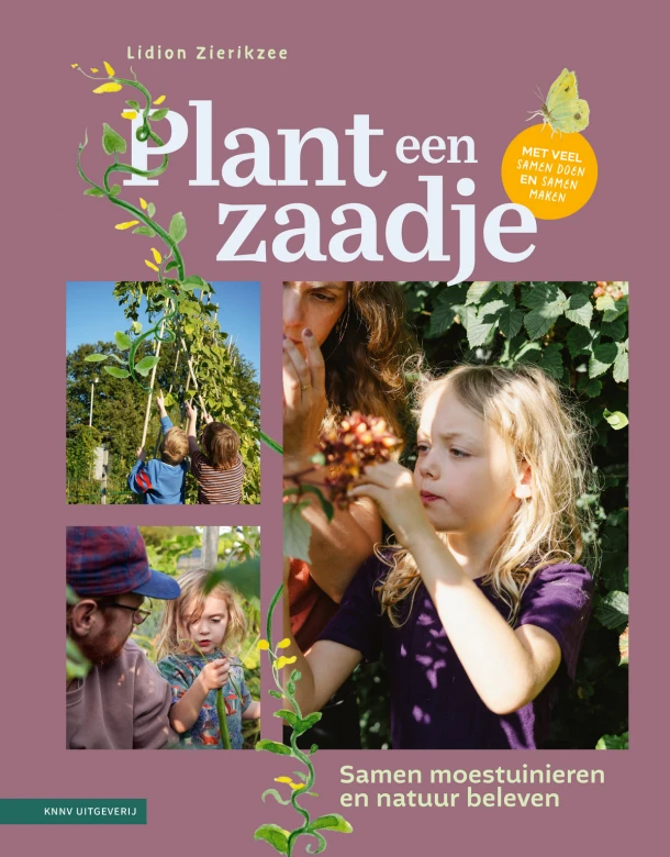Plant een zaadje – Lidion Zierikzee – boek cover