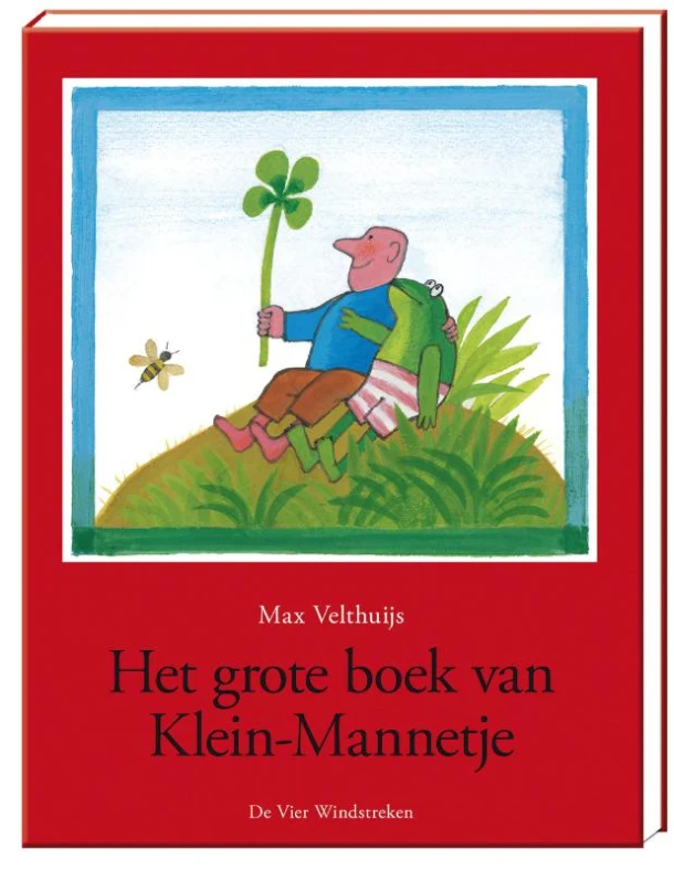 Het grote boek van Klein-Mannetje – Max Velthuijs – boek cover