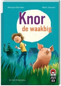 Knor de waakbig – Monique Berndes – boek cover