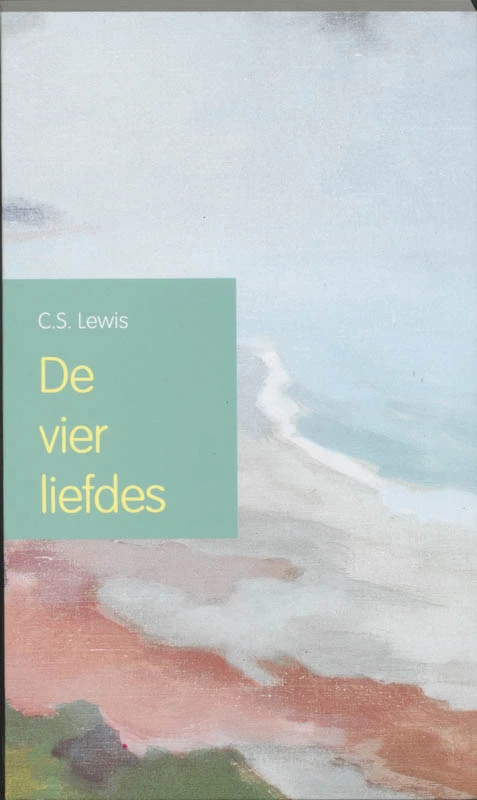 De vier liefdes – C.S. Lewis – boek cover
