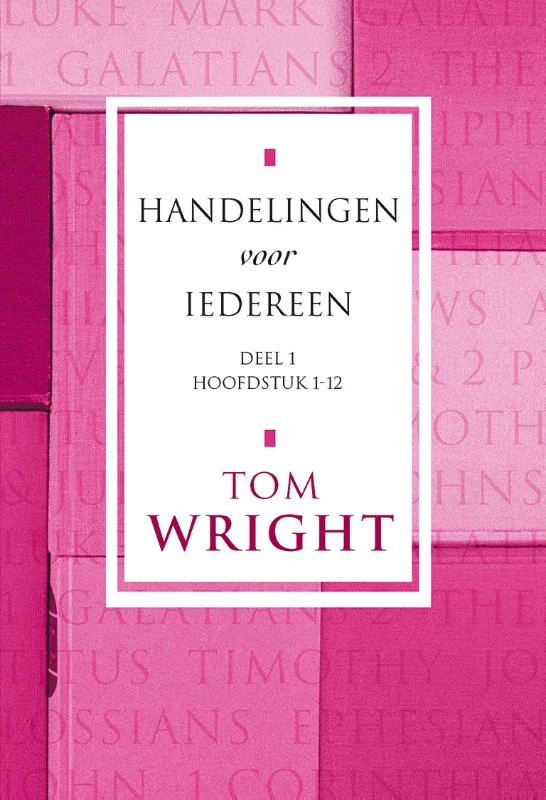 1 Hoofdstuk 1-12 ā Tom Wright ā boek cover