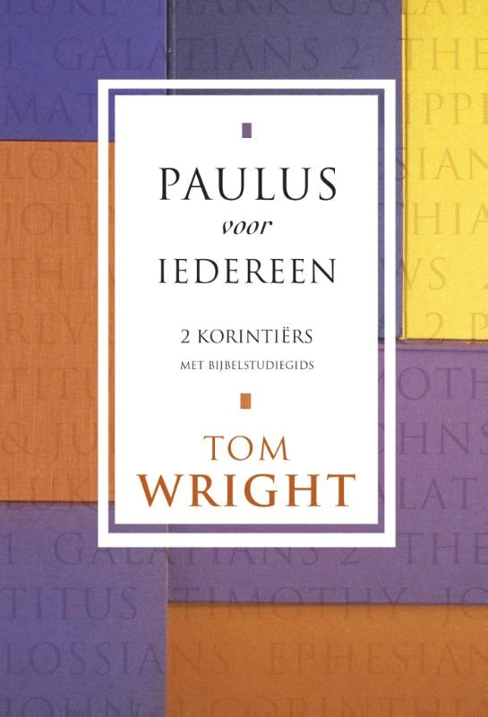 2 KorintiĆ«rs ā Tom Wright ā boek cover