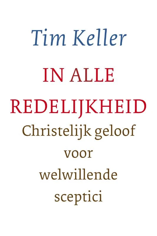 In alle redelijkheid – Tim Keller – boek cover
