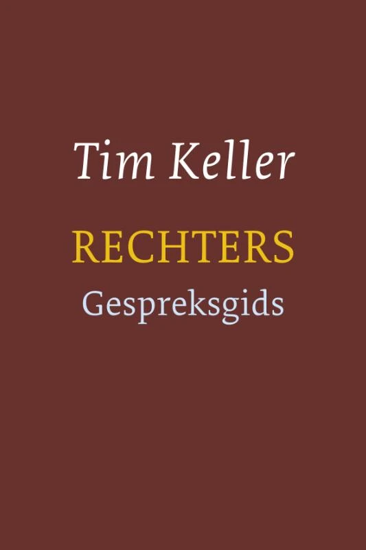 Rechters – Tim Keller – boek cover
