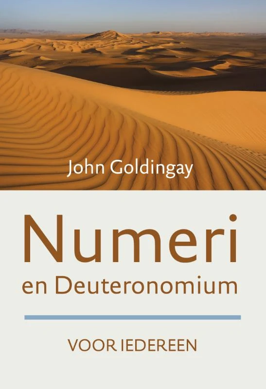 Numeri en Deuteronomium voor iedereen – John Goldingay – boek cover