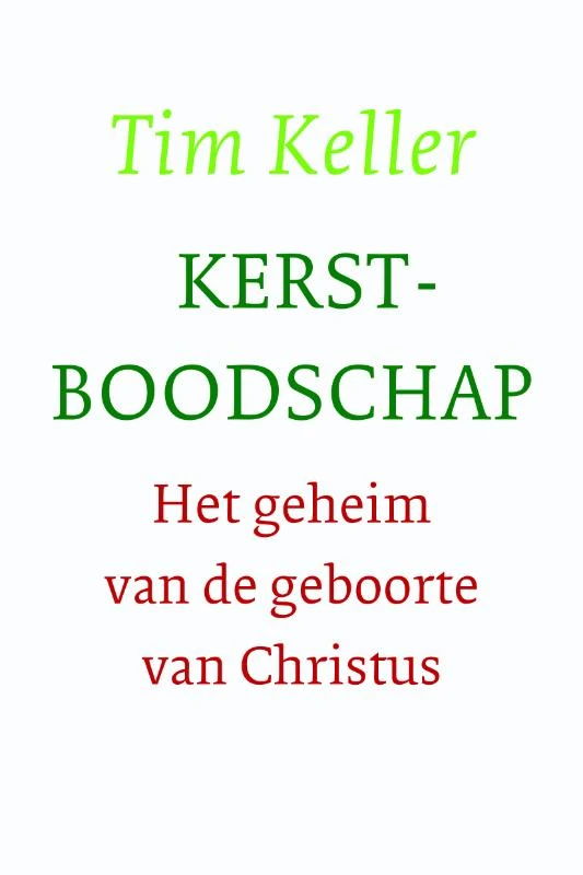 Kerstboodschap – Tim Keller – boek cover