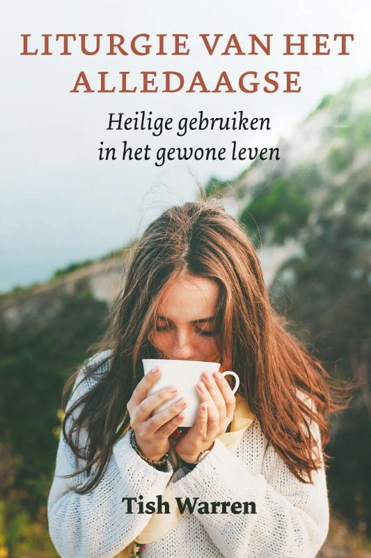 Liturgie van het alledaagse – Tish Warren – boek cover