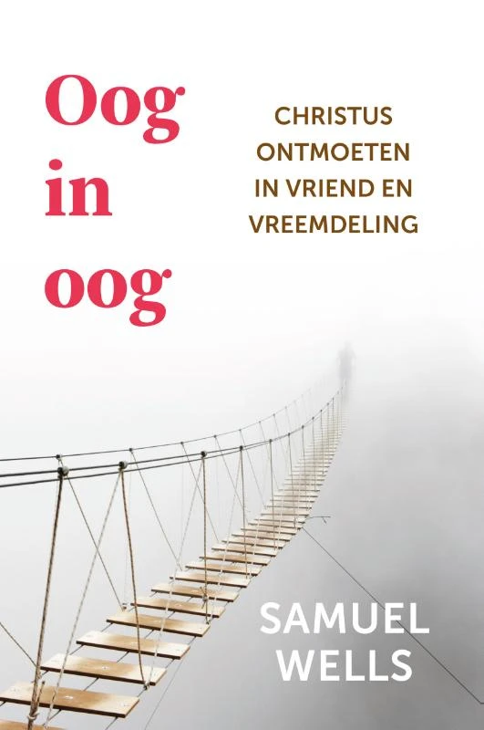 Oog in oog – Samuel Wells – boek cover