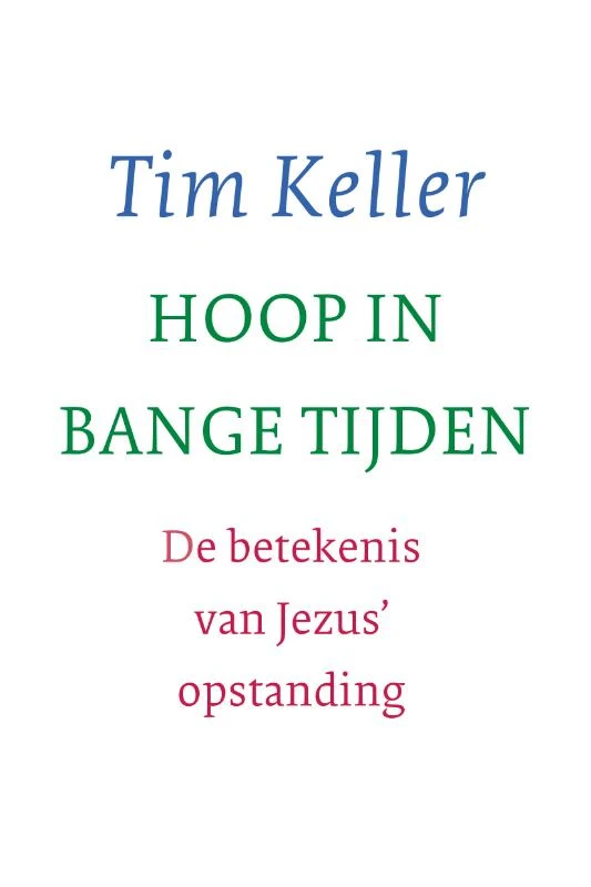 Hoop in bange tijden – Tim Keller – boek cover