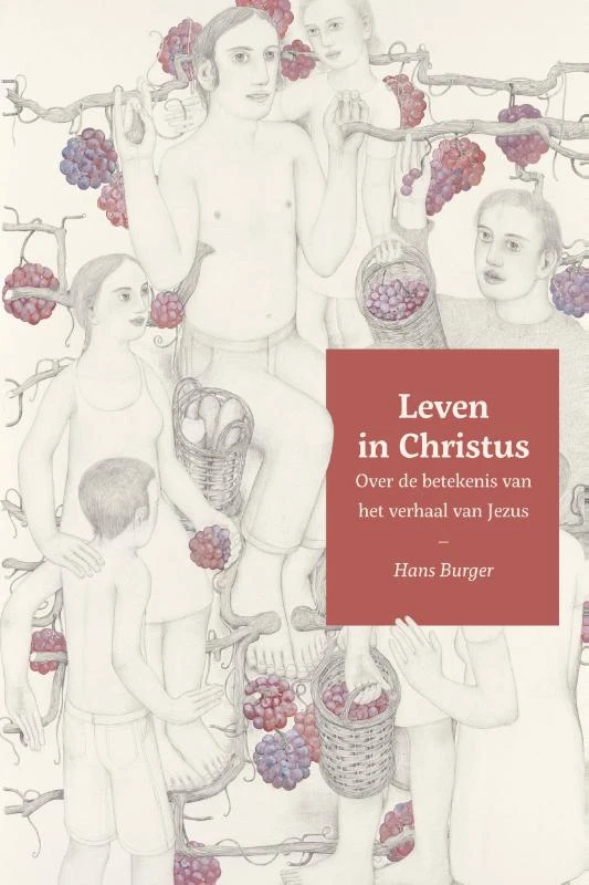 Leven in Christus – Hans Burger – boek cover