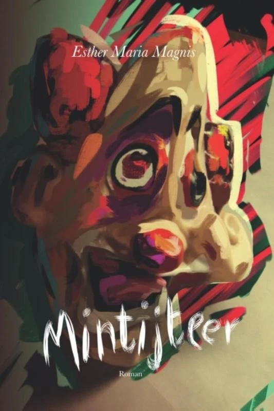 Mintijteer – Esther Maria Magnis – boek cover