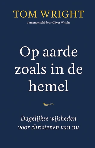 Op aarde zoals in de hemel – Tom Wright – boek cover