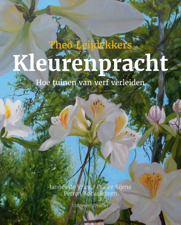 Theo Leijdekkers KLEURENPRACHT – Jannes de Vries – boek cover