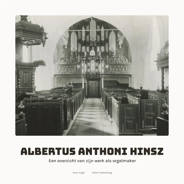 Albertus Anthoni Hinsz (1704-1785) – Albert Rodenboog – boek cover