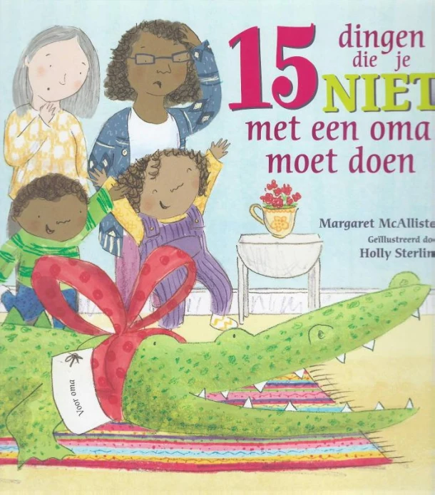 15 Dingen die je niet met een oma moet doen – Margaret McAllister – boek cover