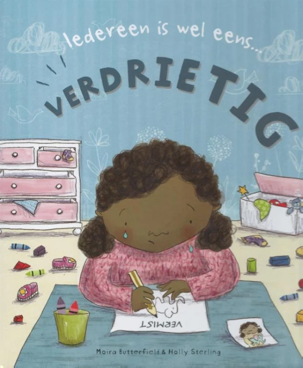Iedereen is wel eens...verdrietig! – Moira Butterfield – boek cover