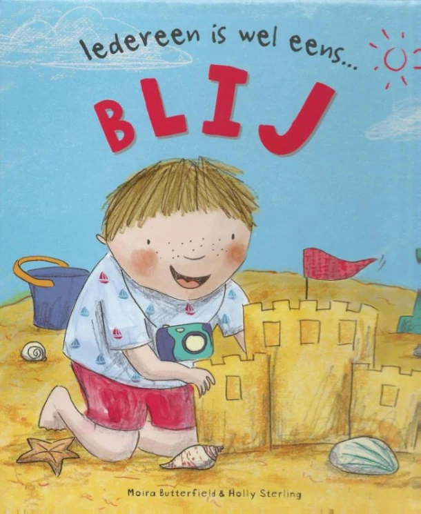 Iedereen is wel eens...blij! – Moira Butterfield – boek cover