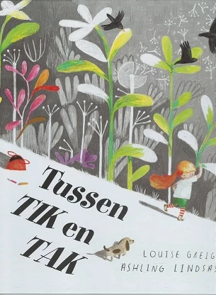 Tussen Tik en Tak – Louise Greig – boek cover