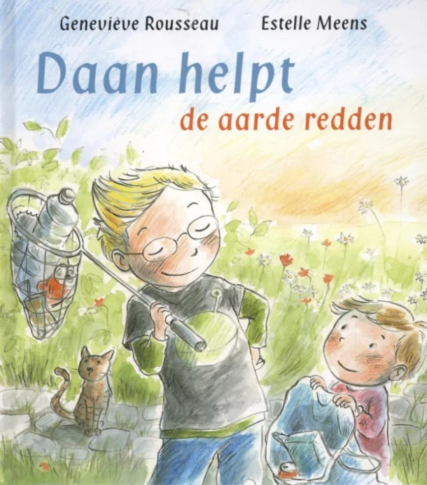 Daan helpt de aarde redden – Genevieve Rousseau – boek cover