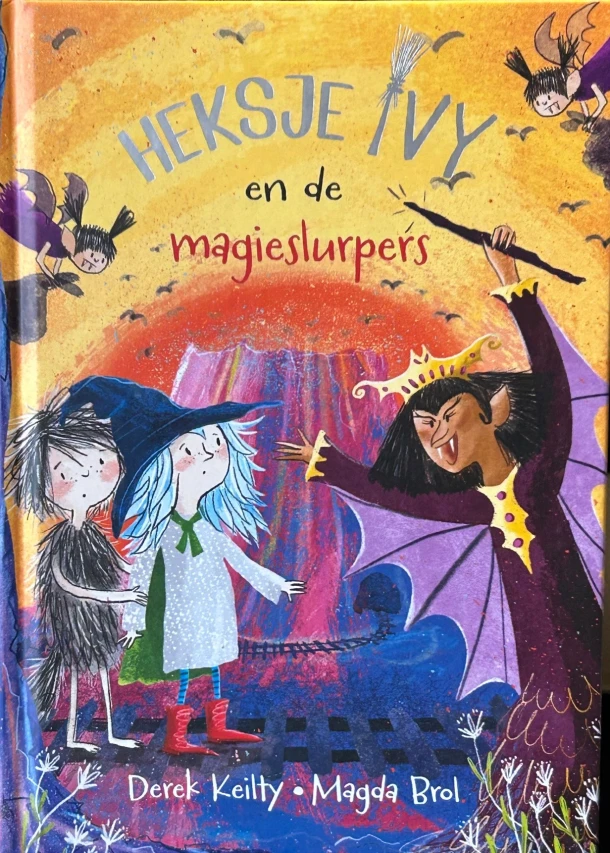 Heksje Ivy en de magieslurpers – Derek Keilty – boek cover