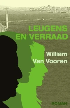 Leugens en verraad – William Van Vooren – boek cover