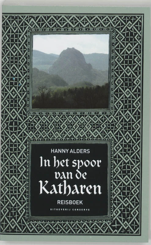 In het spoor van de Katharen – Hanny Alders – boek cover