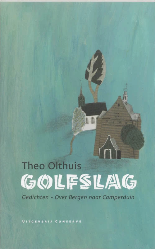 Golfslag – T. Olthuis – boek cover