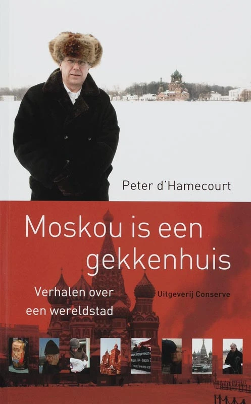 Moskou is een gekkenhuis – P. d‘ Hamecourt – boek cover