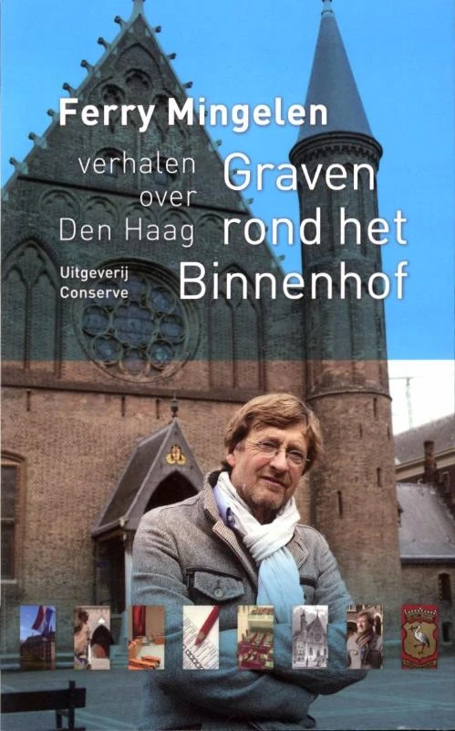 Graven rond het Binnenhof – Ferry Mingelen – boek cover