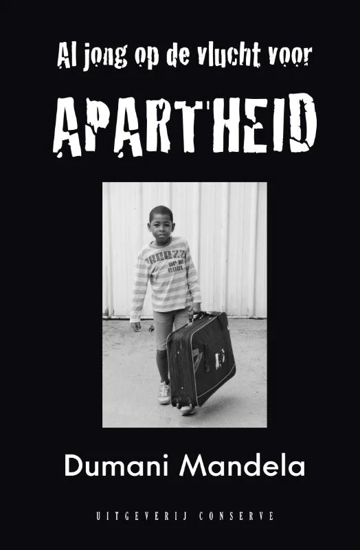 Op de vlucht voor apartheid – Dumani Mandela – boek cover