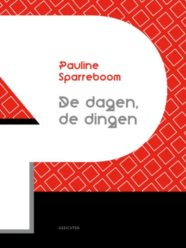 De dagen, de dingen – Pauline Sparreboom – boek cover